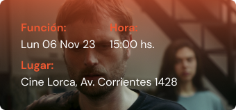 informacion de fecha, horario y lugar de proyección de la pelicula